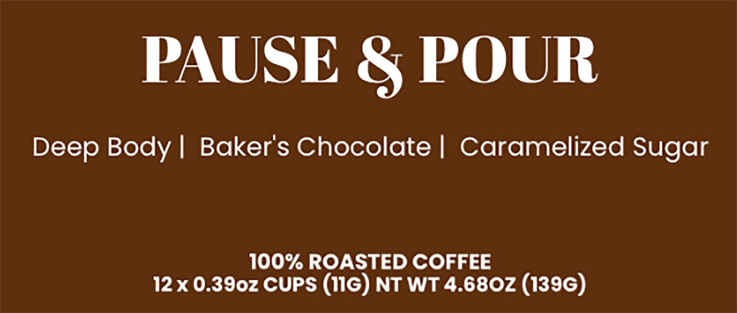 PAUSE & POUR